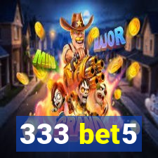 333 bet5